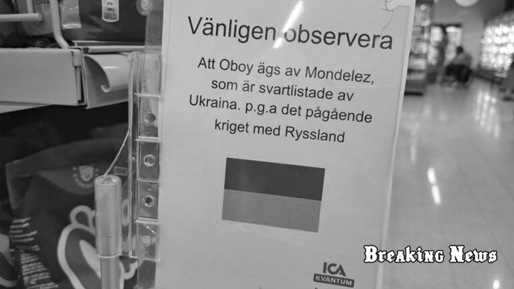 У Швеції супермаркети попереджають покупців, що корпорація Mondelez International не закрила свої філії на території Росії